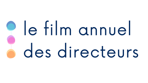 Vers le film annuel des directeurs